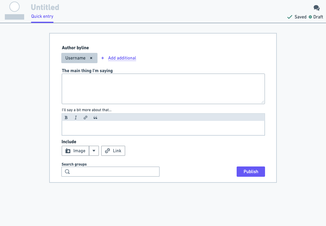 Quick Posts composer with author byline, primary text field, secondary text field, image and link attachment actions, group search, and publish button